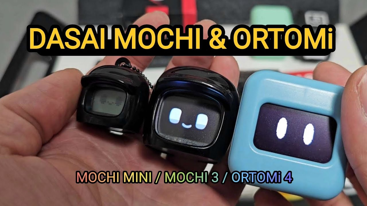 DASAI MOCHI 3 & ORTOMi & MINI MOCHI 다사이 모찌 오르토미 미니모찌 비교 관상용 힐링 로봇