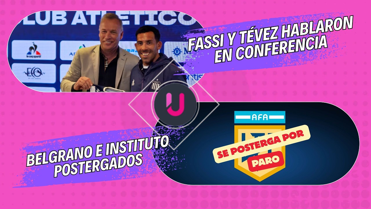 FASSI Y TÉVEZ HABLARON EN CONFERENCIA // BELGRANO E INSTITUTO POSTERGADOS