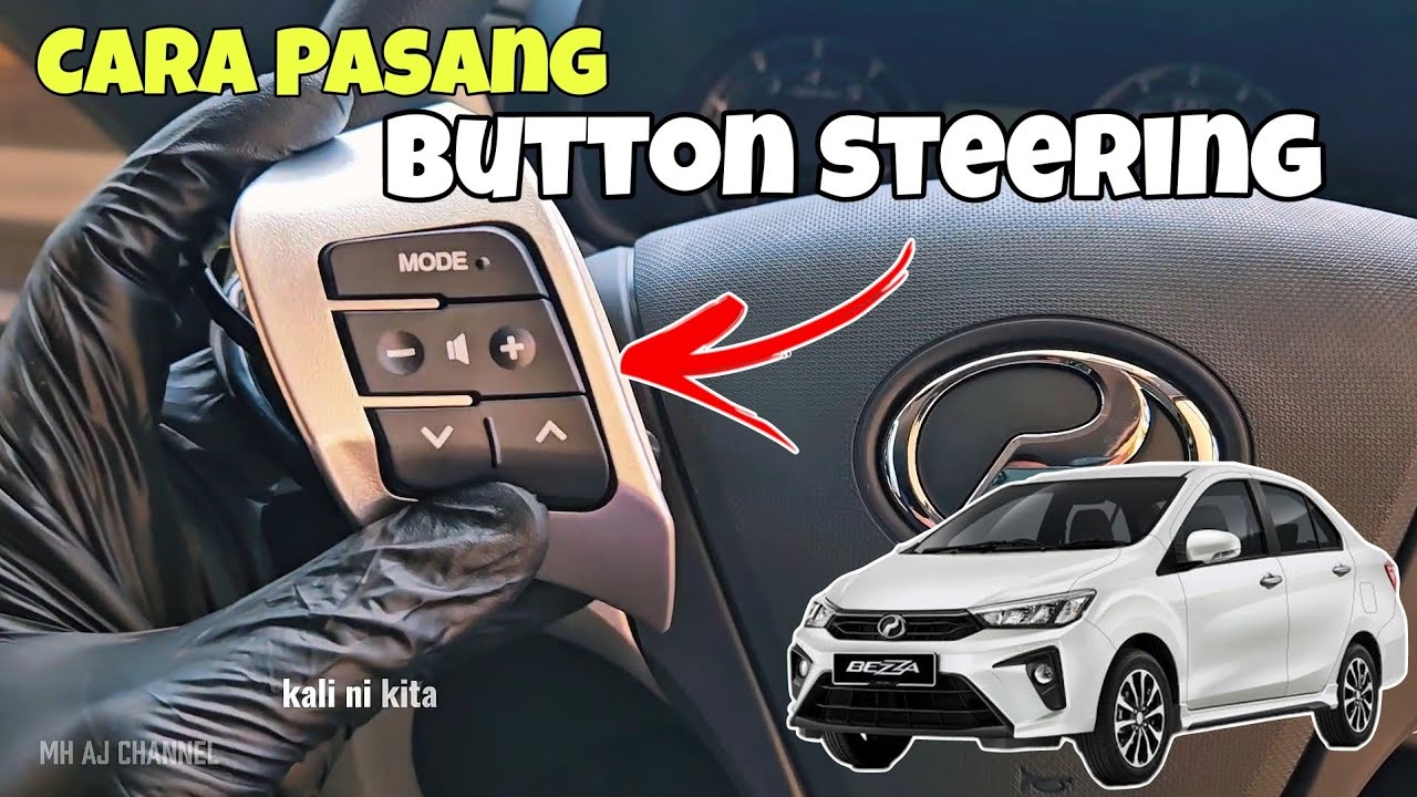 Cara Pasang Button Steering Bezza dan Tukar Clock Spring 12 pin