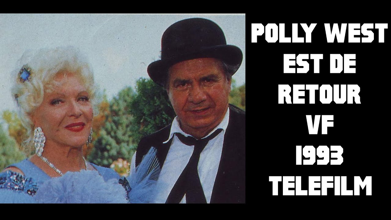Polly West est de Retour Honorin 3 Michel Galabru Roger Carel 1993