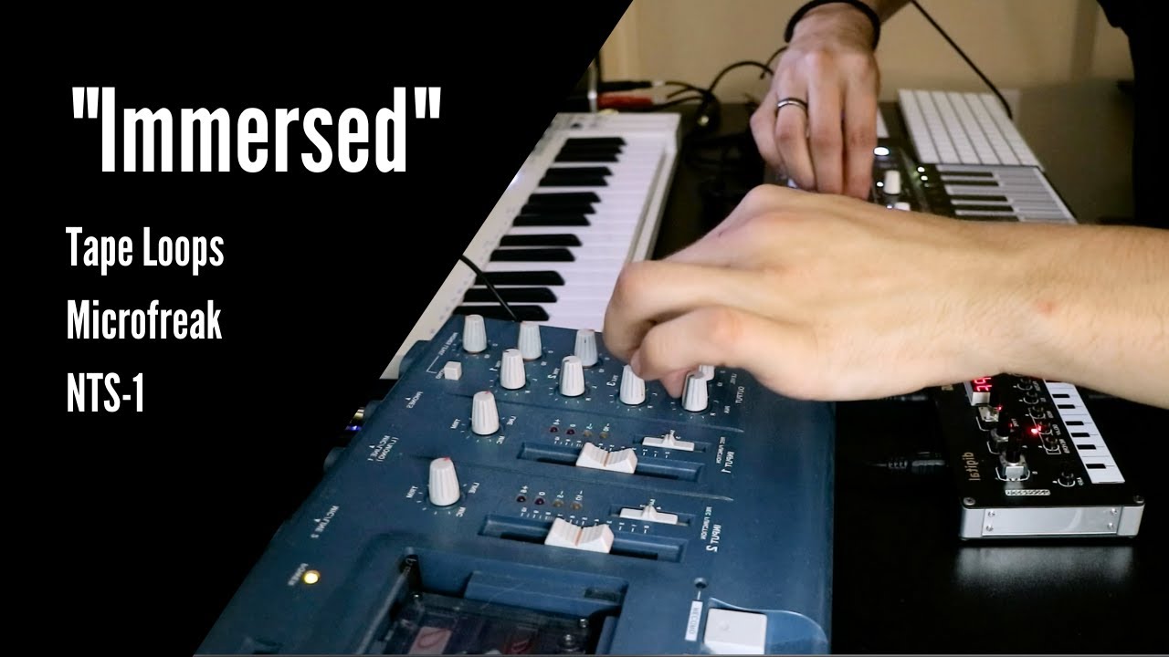 Arturia Microfreak, Korg NTS-1, Tascam Porta 02 - Immersed