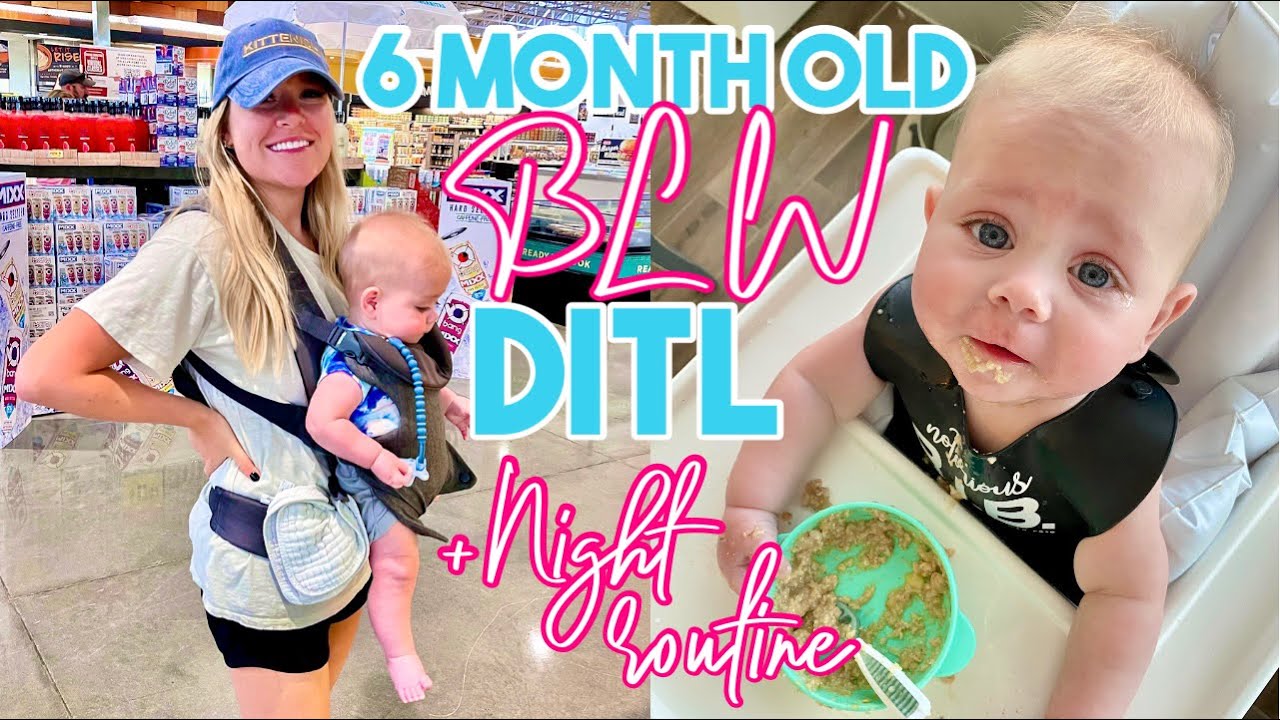 DAY TO NIGHTTIME ROUTINE | 6 MONTH OLD | BLW | SLEEP BAG TRANSITION