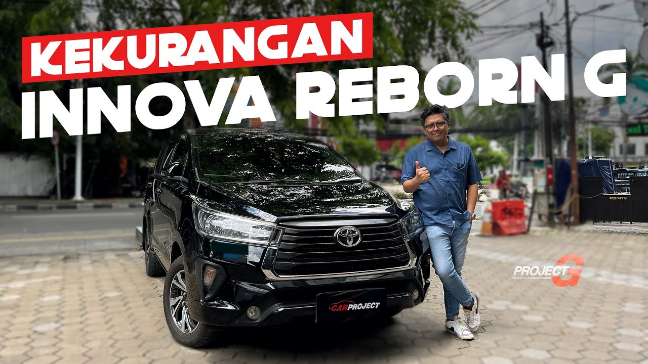 KESAN SETELAH MEMILIKI TOYOTA INNOVA REBORN G AT SETELAH SETAHUN