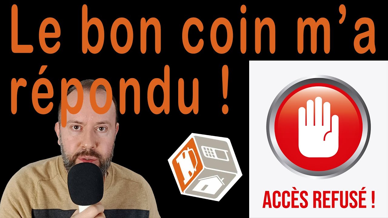 Compte bloqu&eacute; Le bon coin. Leur retour par mail !