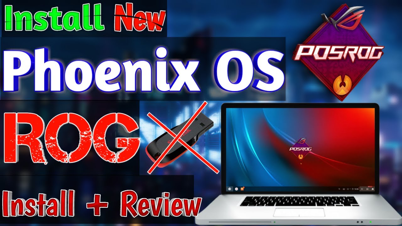 How To Install Phoenix OS ROG ? Best Android OS For Low-End & Old PC | POSROG | Install + Review