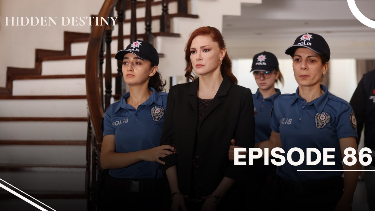 Hidden Destiny Episode 86 | Can Borcu | FULL HD