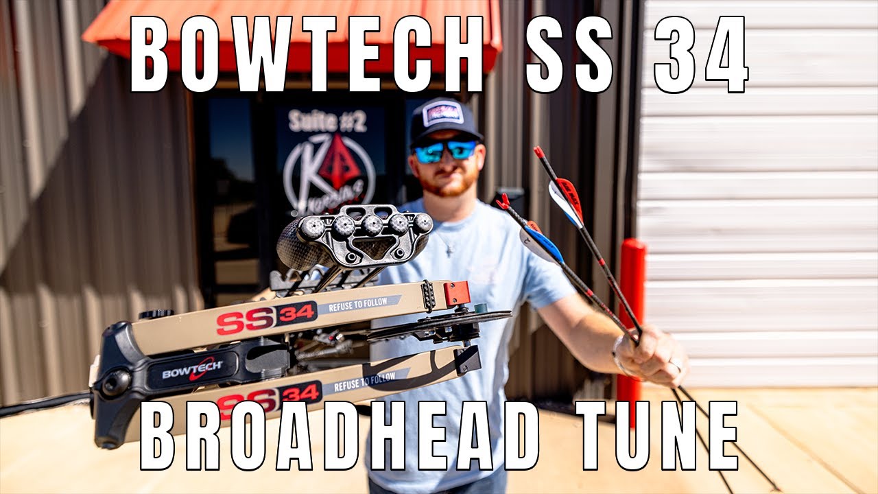 How To Broadhead Tune A Bowtech SS34