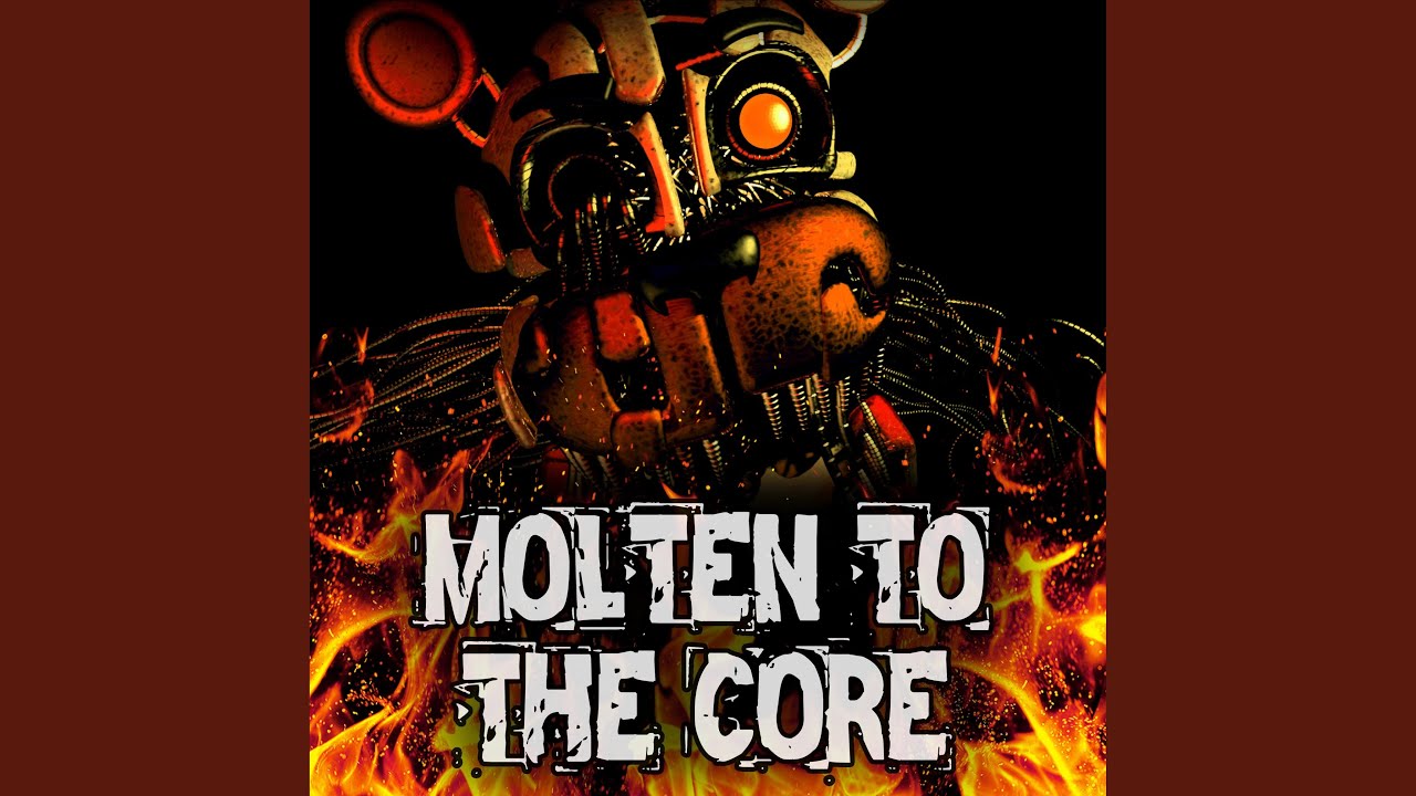 Molten to the Core