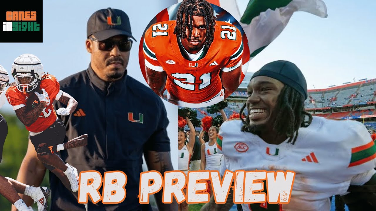 Miami Hurricanes RB Preview! Post Fall Camp