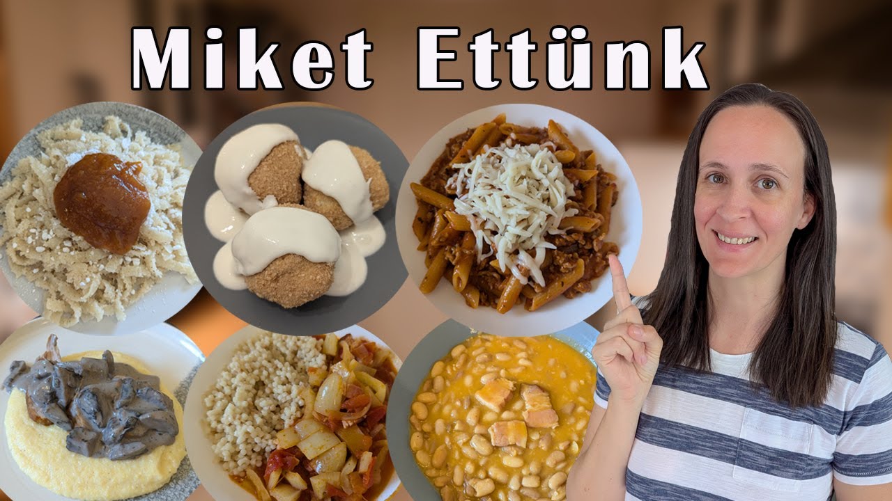 Miket Ettünk VLOG Június 1.rész - ebéd és vacsora ötletek