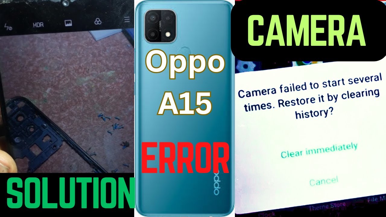 Oppo A15 Camera Not Working Solution. camera failed to start several time oppo A15 A15S A16 A94 A54