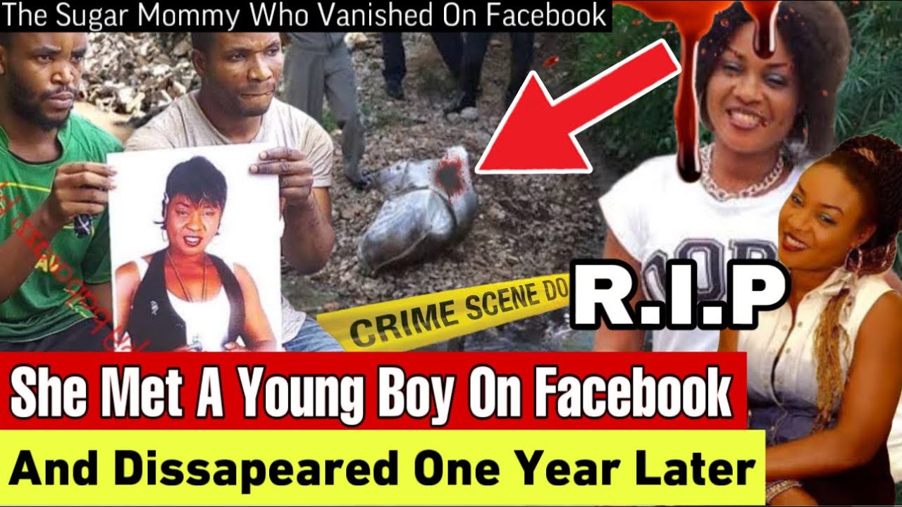 The Sugar Mummy Who Went Missing Mysteriously In 2016 After Meeting A 20 Year Old Boy On Facebook