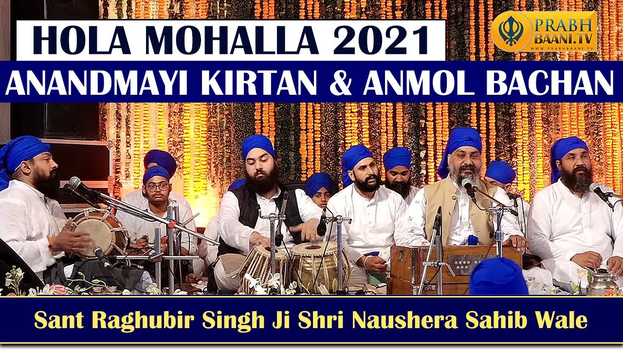 Anandmayi Kirtan & Anmol Bachan by Sant Raghubir Singh Ji Laddi | Hola Mohalla 2021 | Neeldhari
