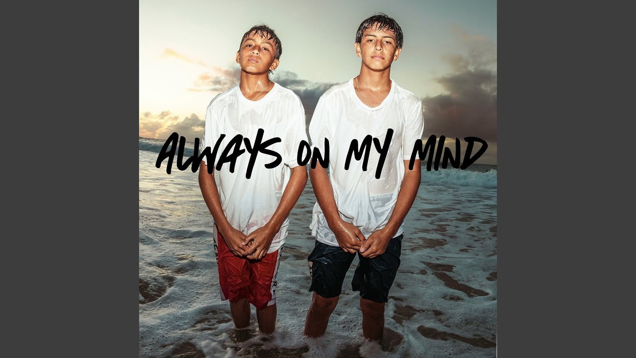 Always on My Mind