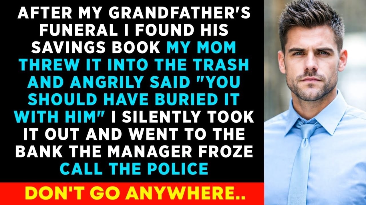 Mom Threw My Late Grandpa's Secret Book In The Trash, I Silently Took It Out, In The Bank They Told