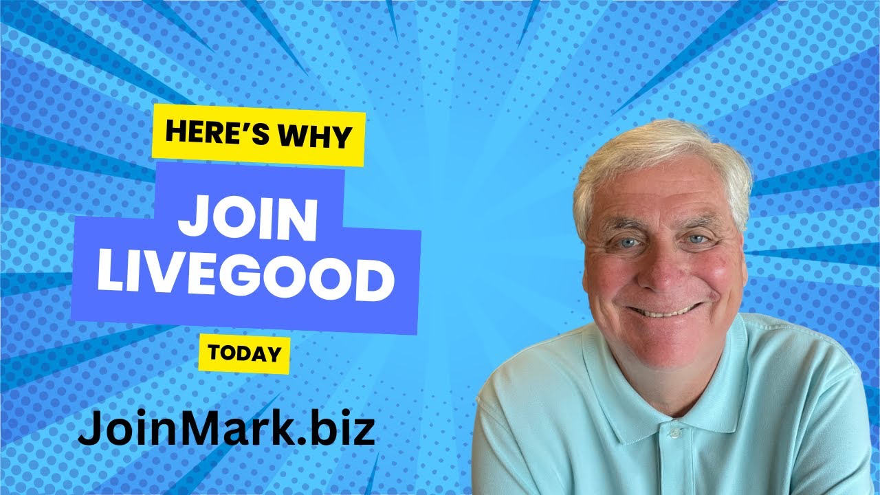 Here's Why Join LiveGood Today