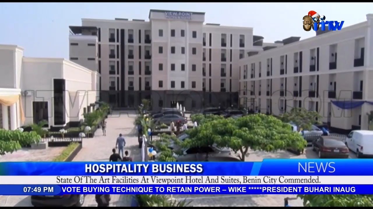 View Point Hotel And Suites Opens For Business In Benin City