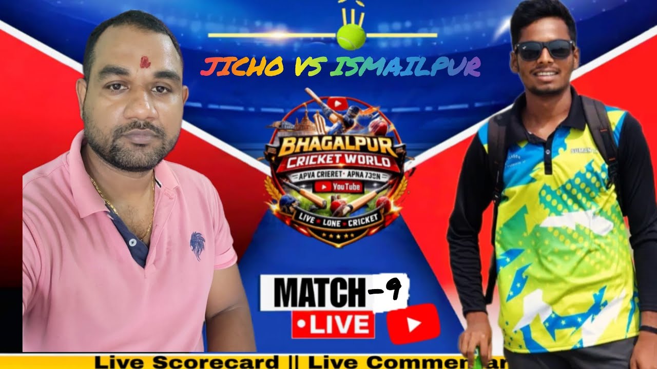 🔴Live: Jicho VS Ismailpur Match  | Match no 9 | 12 Over Match | live Commentary |  Live Sorecard