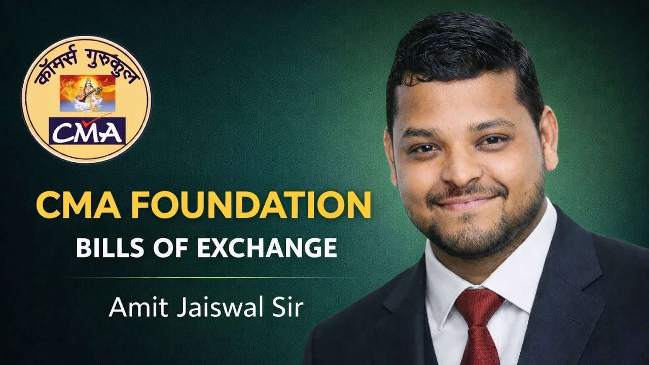 Bills of Exchange | CMA Foundation #cma #foundation #cmafoundation 