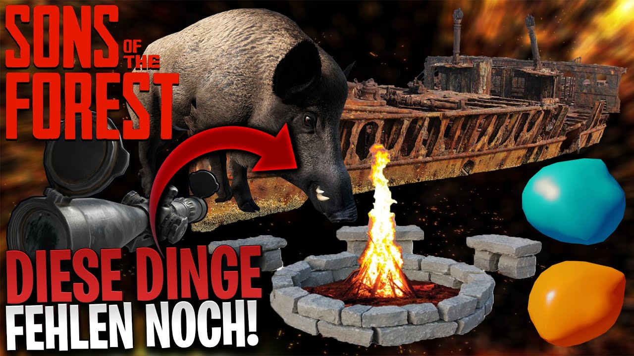 10 DINGE DIE NOCH FEHLEN! - Sons Of The Forest (2)