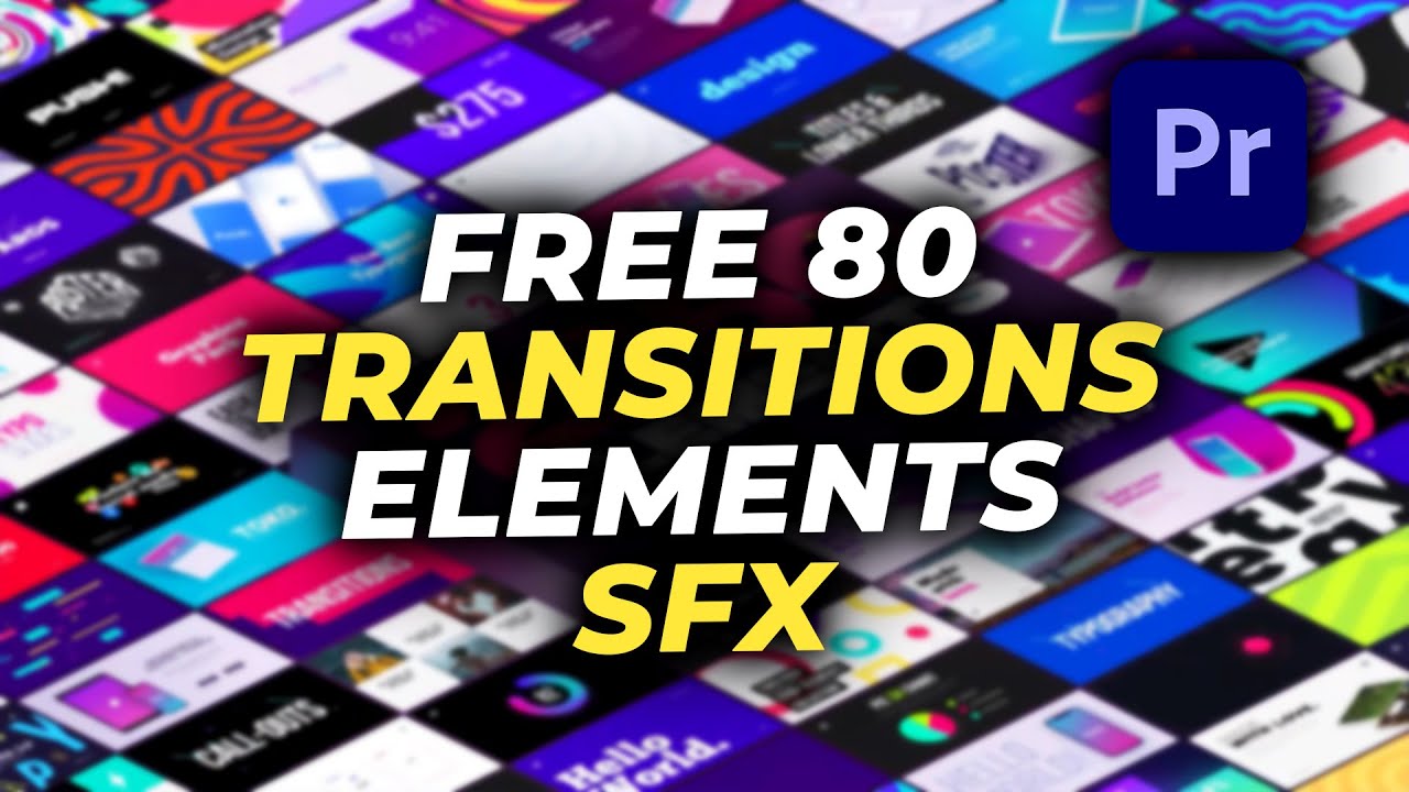 Transitions, Elements & SFx for Premiere Pro