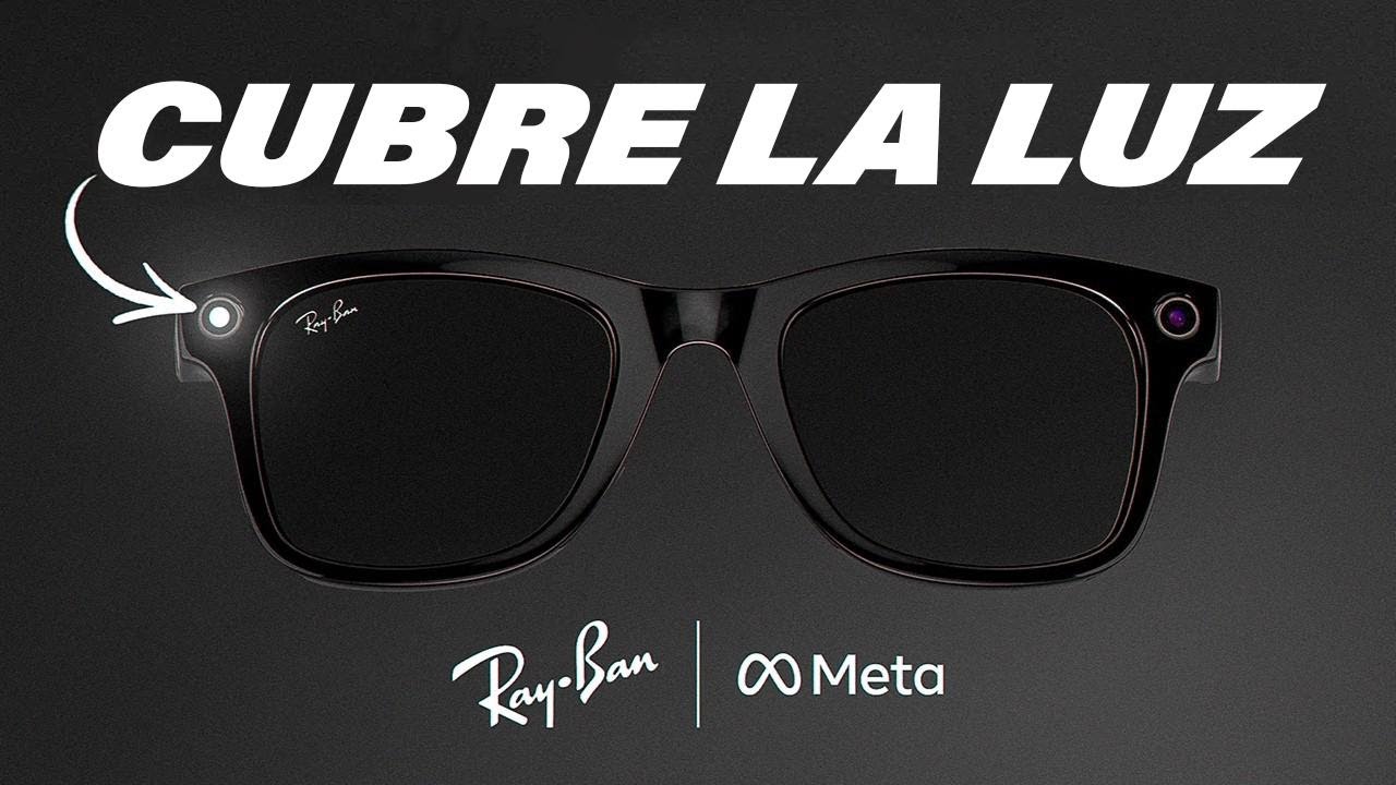 Cómo ocultar la luz LED de tus Ray-Ban Meta Glasses mientras grabas