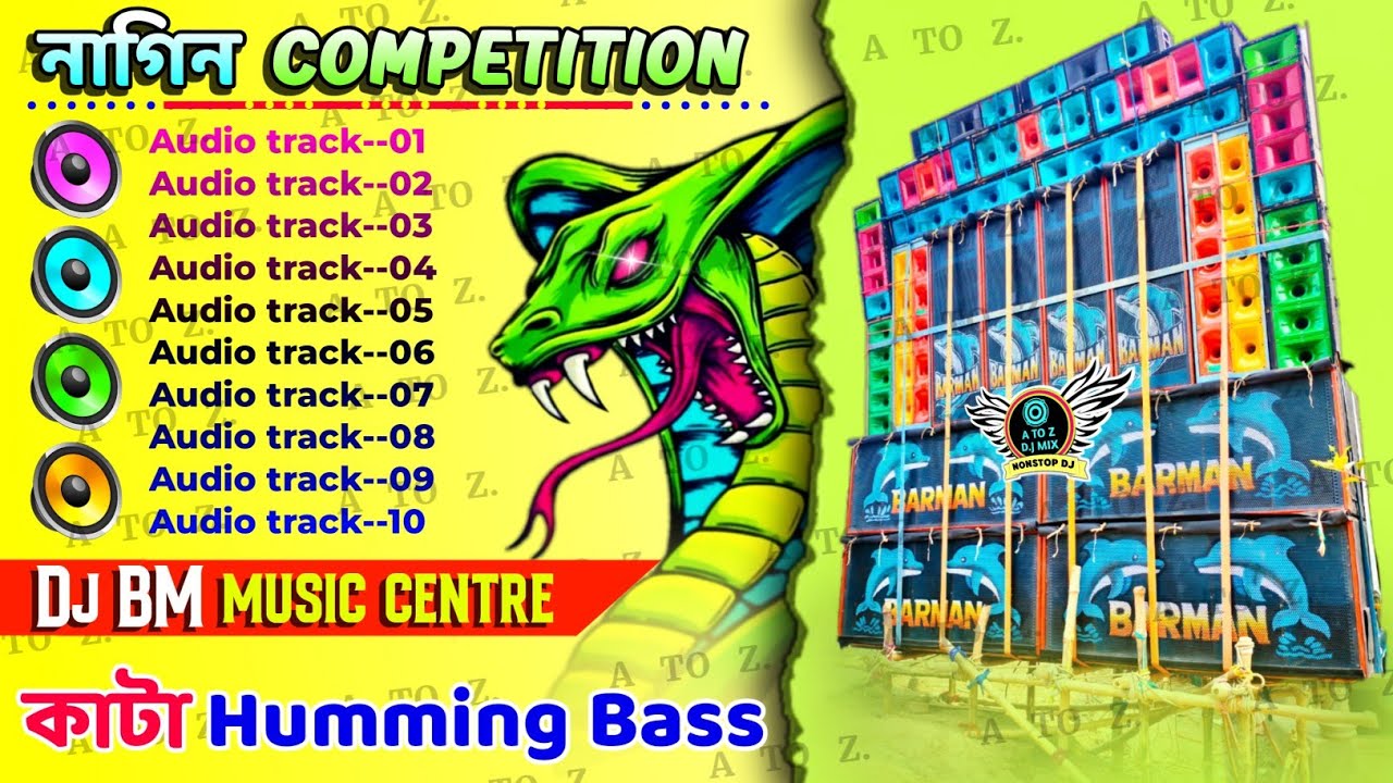 😈Dj BM music center Nagin Bass competition dj songs || Full Pressure Humming bass || Mr. A to z