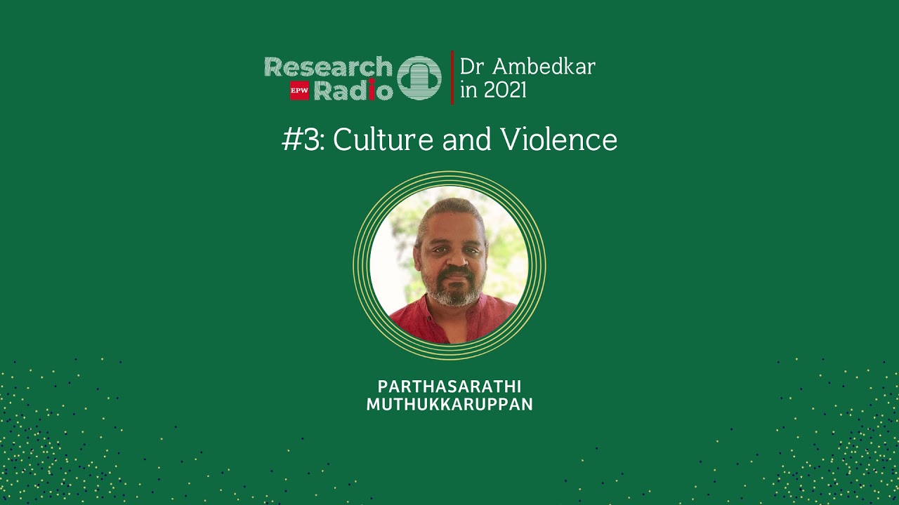 #3: Probing Caste Violence at the Visible, Symbolic, and Structural Levels