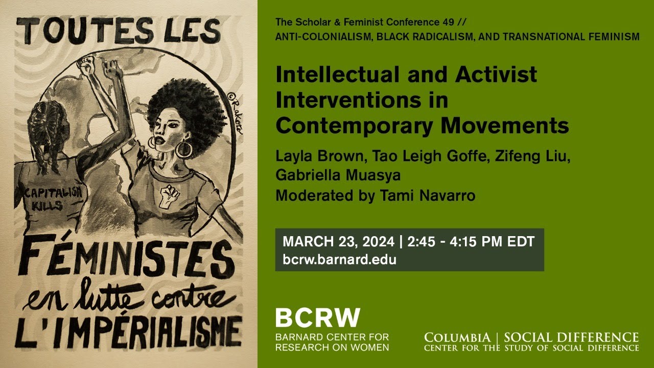 Intellectual and Activist Interventions in Contemporary Movements