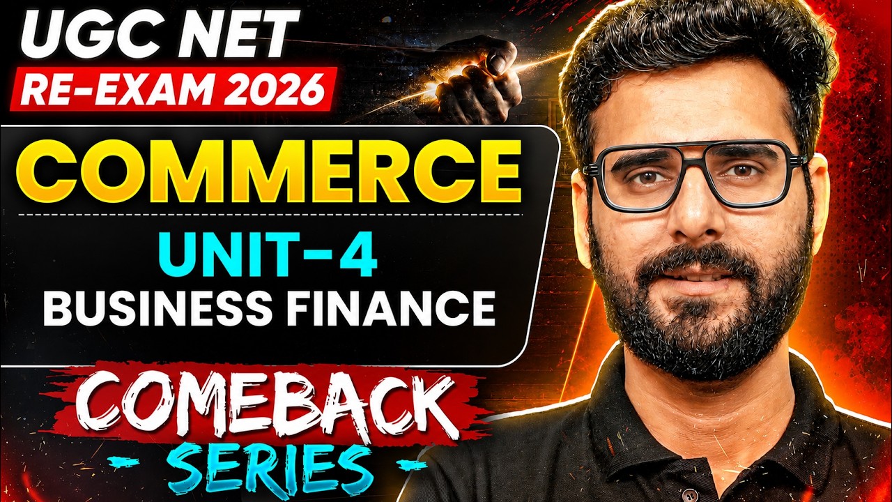 UGC NET Commerce Re-Exam | Unit 4 Business Finance | UGC NET Commerce Paper 2 PYQ Marathon