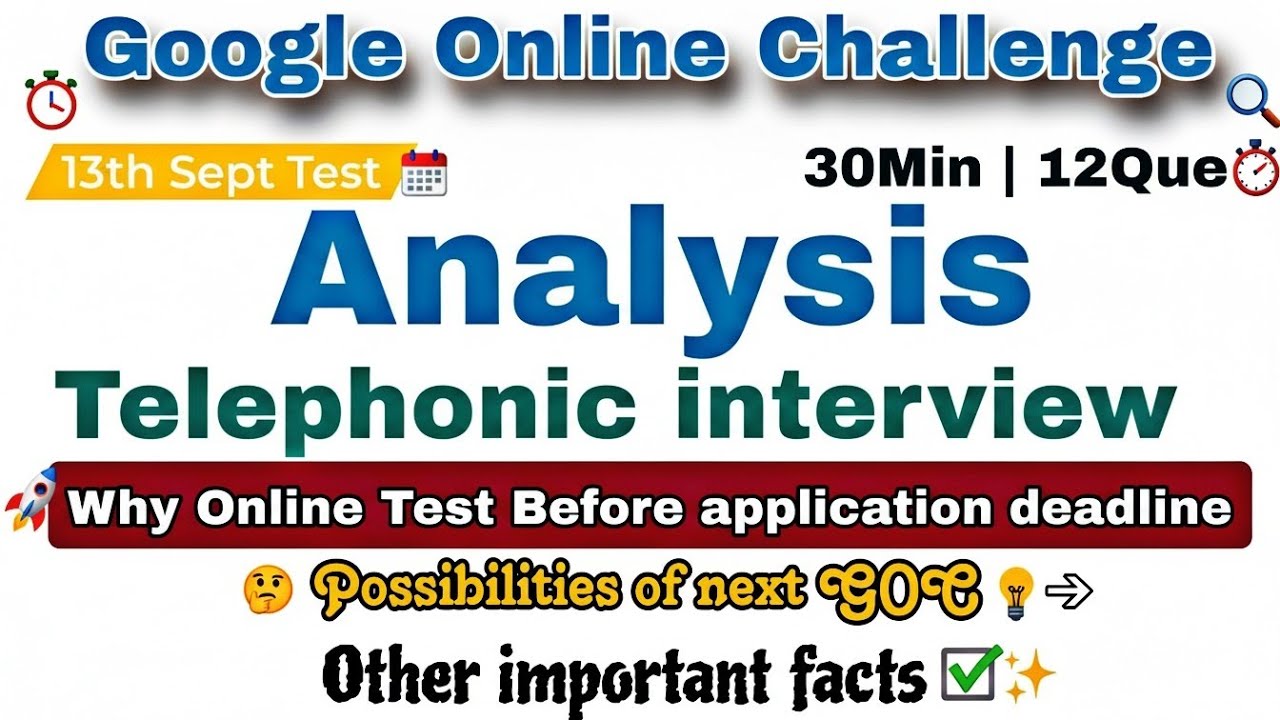 Google Online Challenge ANALYSIS | Result | 📞Interview New Test Date 