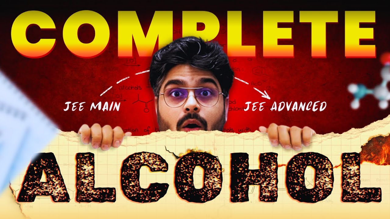 🔴Complete Alcohol | MKA Sir | JEE Main & Advanced Turbo Booster Course #jee #jeemain #jeeadvanced
