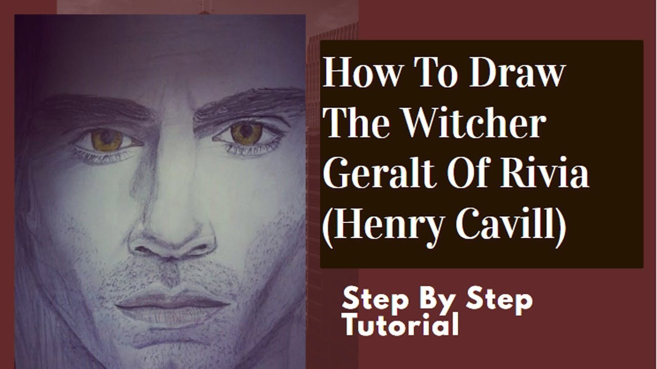 How To Draw The Witcher Geralt Of Rivia | Step By Step Tutorial For Begineeers
