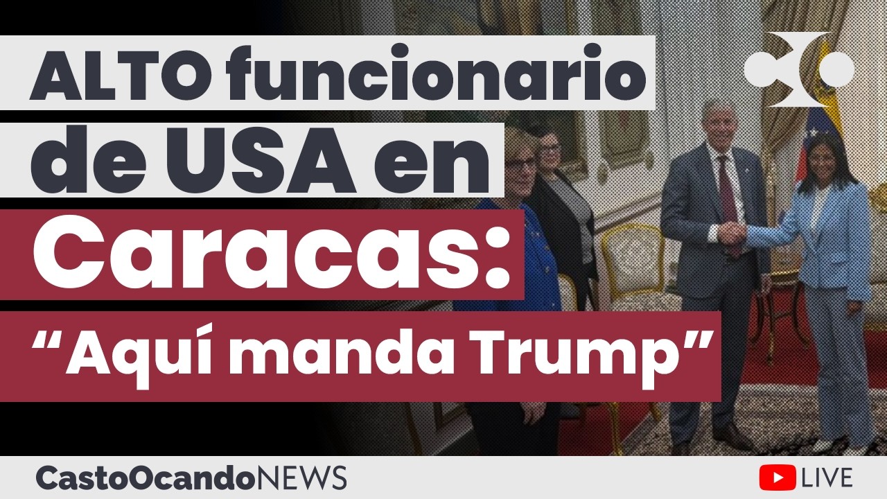 Alto funcionario norteamericano en Caracas: “Aquí manda Trump”
