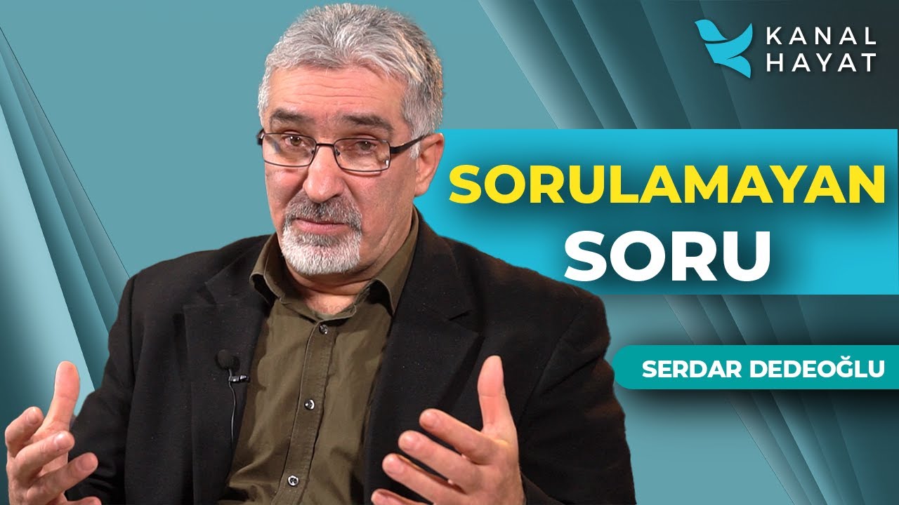 Sorulamayan Soru | Kutsal Sırlar | Kanal Hayat