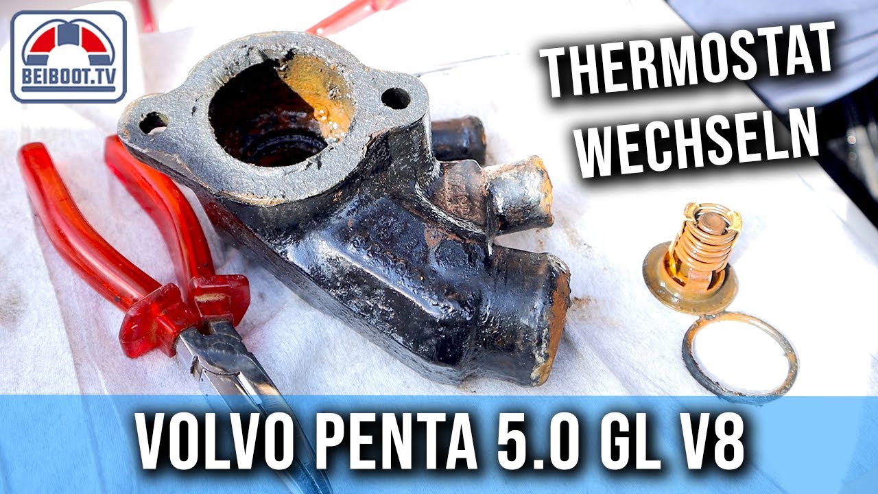 Thermostat Volvo Penta 5.0 GL V8 wechseln | Chaparral Boot