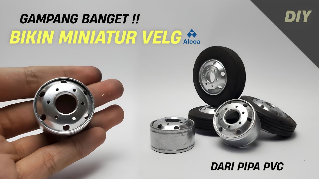 DIY - CARA MEMBUAT MINIATUR VELG TRUCK/BUS