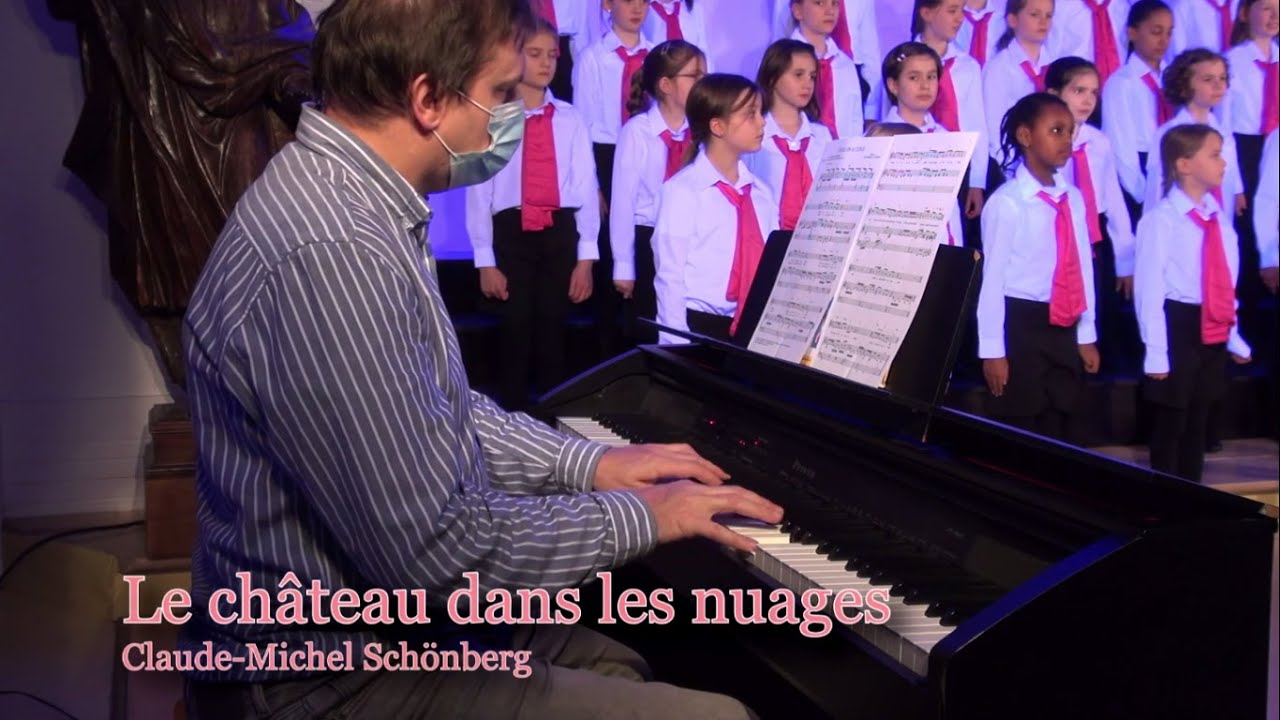 Le château dans les nuages (C-M. Schönberg) | Chœur préparatoire