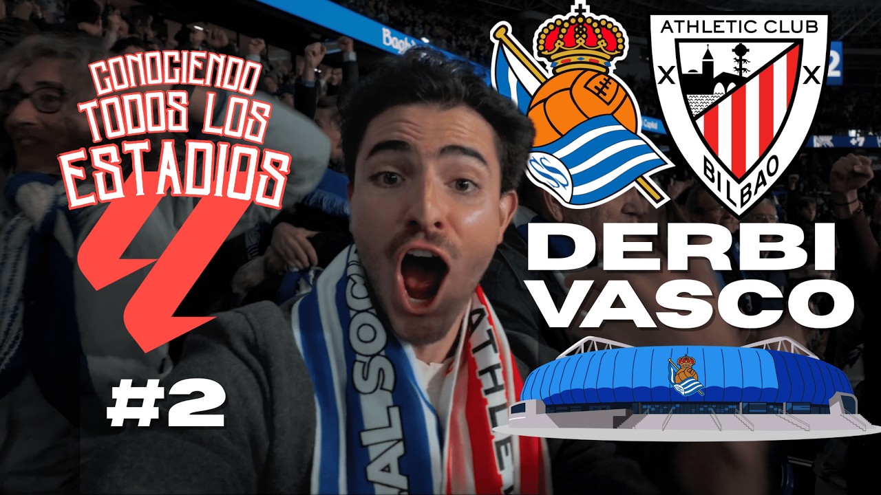 Así se vive un Derbi Vasco en Anoeta | Real Sociedad vs Athletic Club | LaLiga 2025