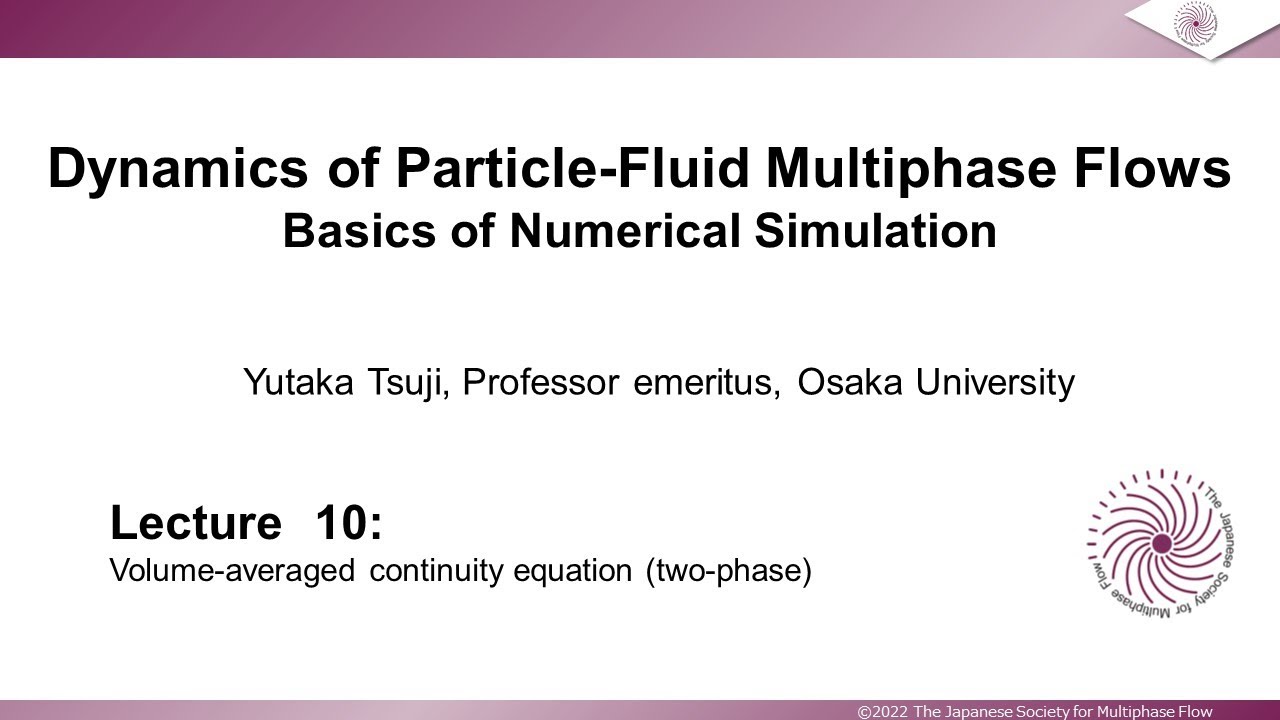 Multiphase Flow Lecture 10