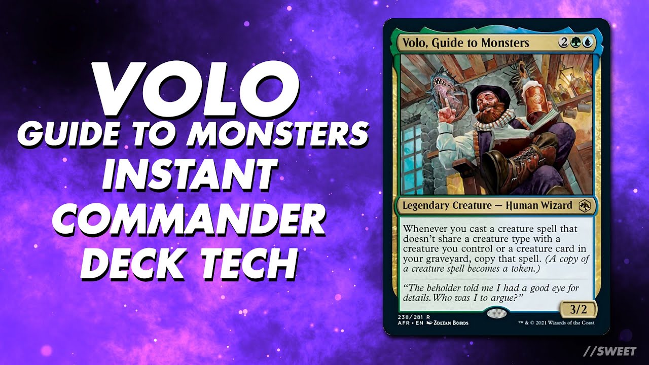 Volo, Guide to Monsters - Instant Commander Deck Tech