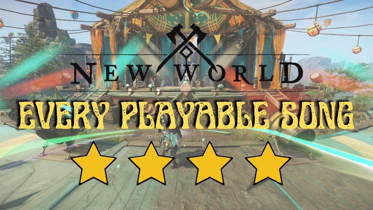 New World Music 2022 - All Playable Songs (4 Star Performances)