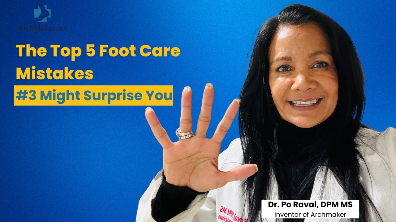Top 5 Foot Care Mistakes | Are You Making One of These?
