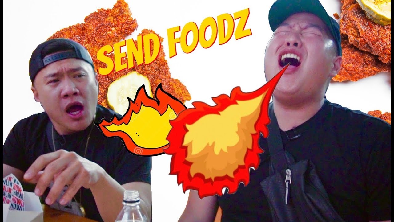 Death By Hot Chicken - SEND FOODZ Ep #6