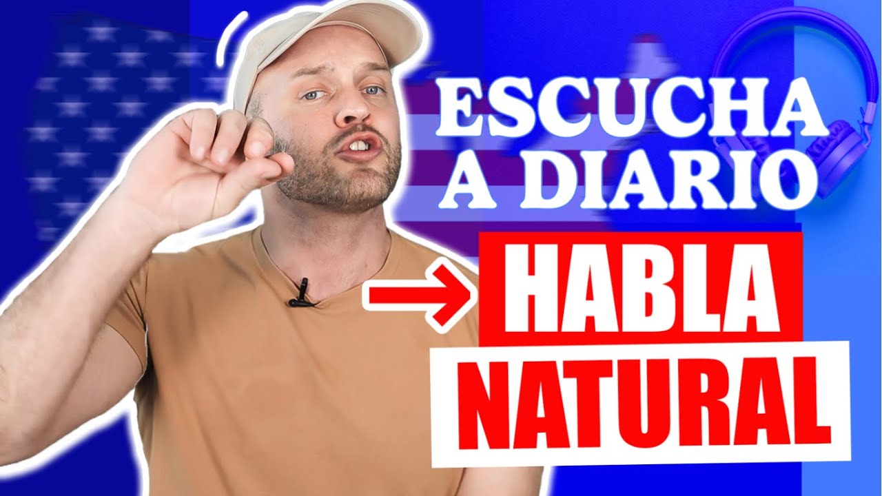 ESCUCHA MÁS, HABLA MEJOR: mejora tu fluidez en inglés cada día | Tips para Aprende inglés