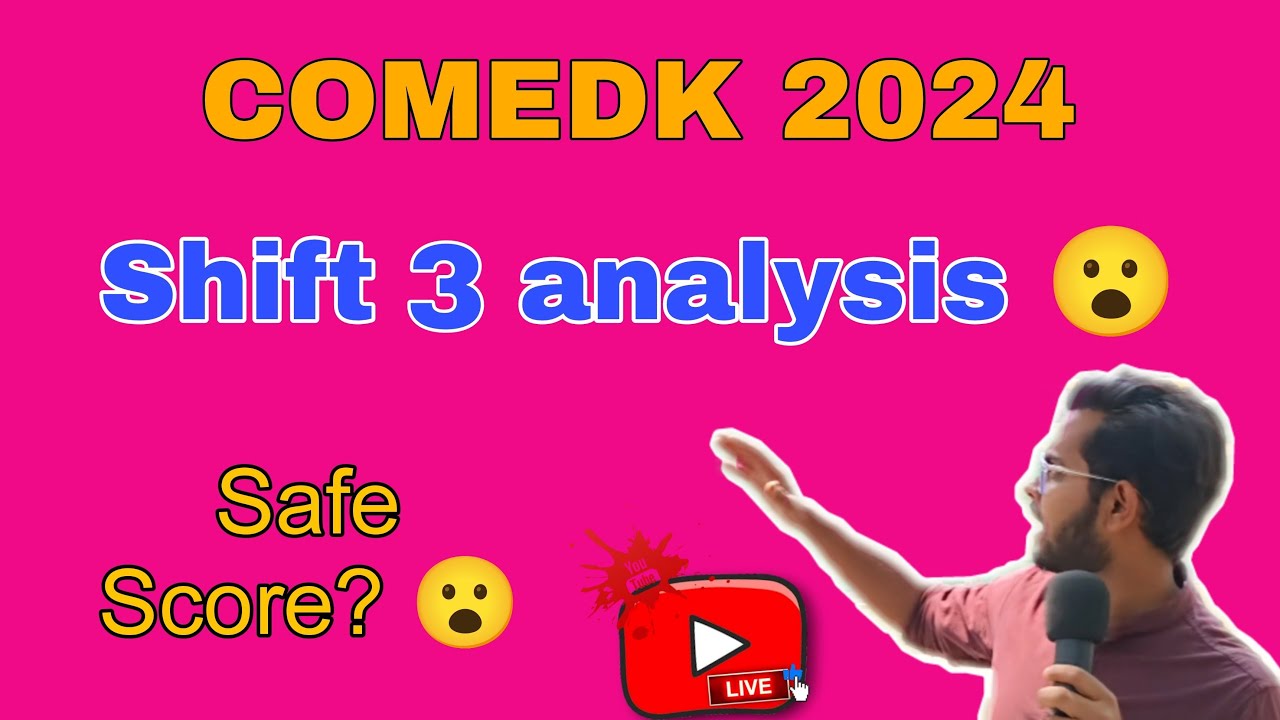 COMEDK 2024| Shift 3 analysis| Safe Score| Paper toughness| Ash Academy JEE is 🔴live!