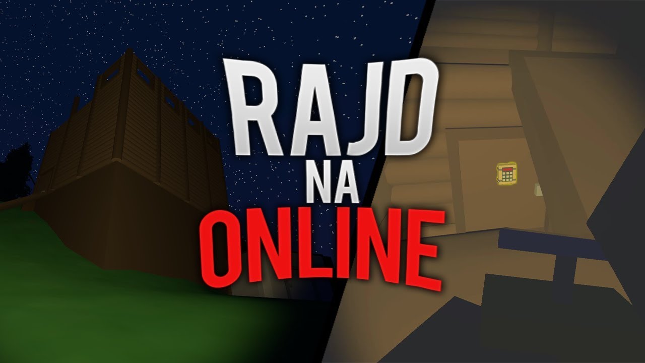 Unturned Raid - Miał być spokojny rajd...