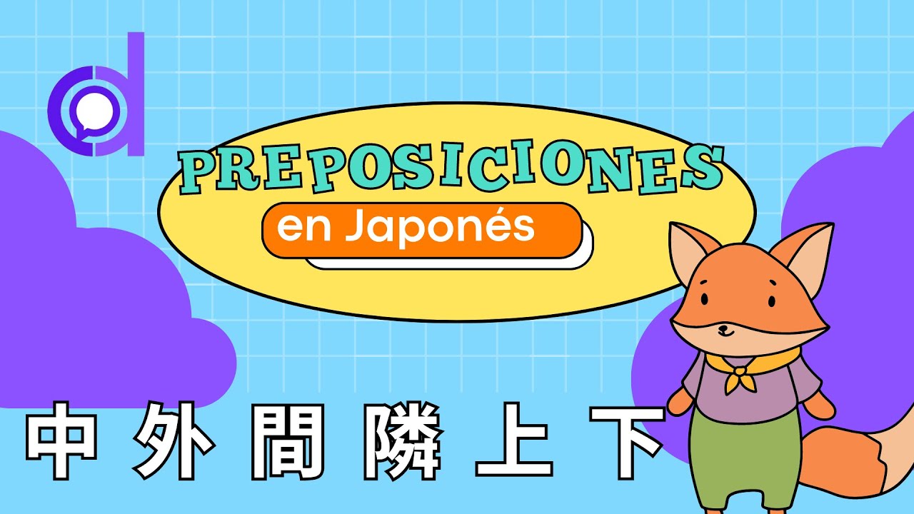 Preposiciones de Lugar en Japonés
