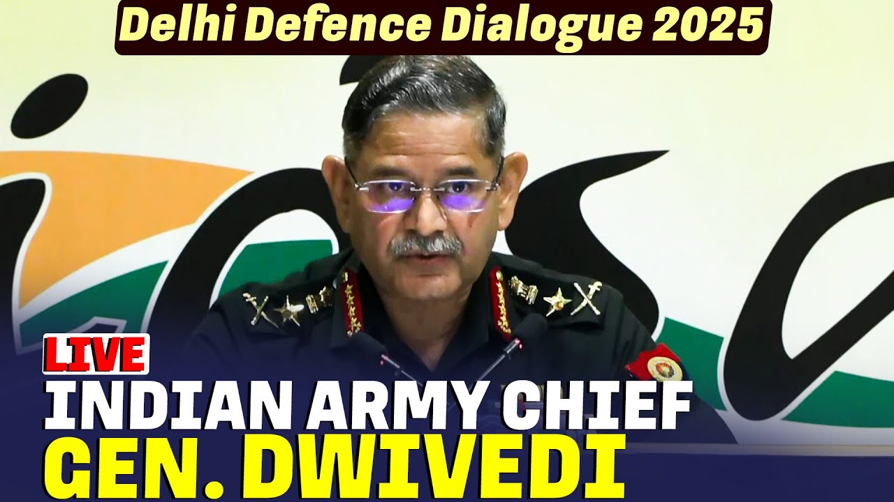 Army Chief Gen Upendra Dwivedi remarks at Delhi defence dialogue 2025 | Delhi | Indian Army