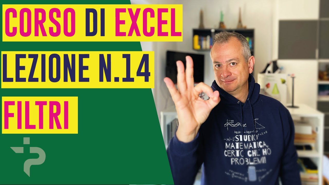 Come si usano i filtri su Excel (Corso gratuito Lezione N. 14)